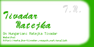 tivadar matejka business card